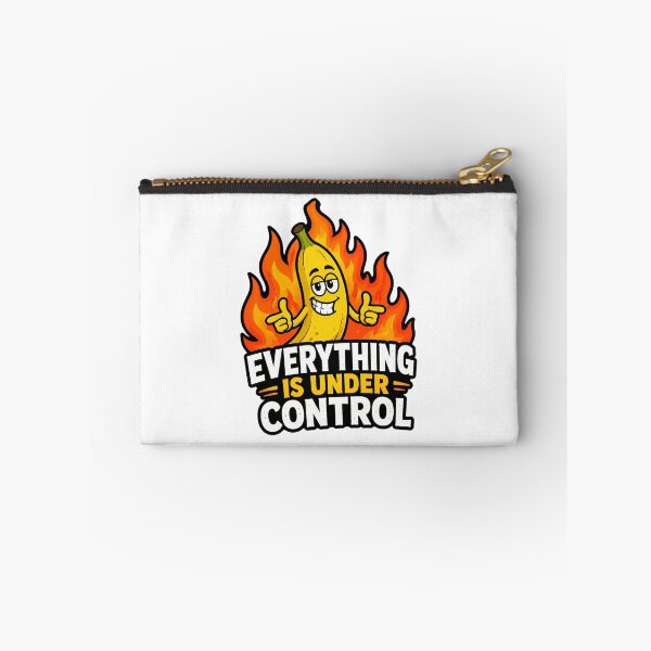 Item preview, Everything Is Under Control designed and sold by MonkiFlipp.