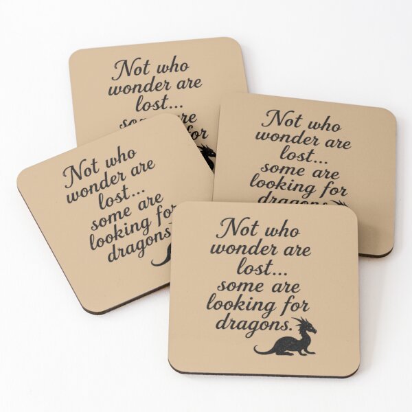 Item preview, Not All Who Wander Are Lost – Some Are Looking for Dragons designed and sold by Moonwoven Studio.