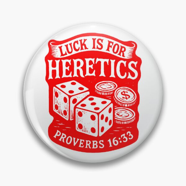 Item preview, Proverbs 16:33 Luck Is For Heretics designed and sold by plushism.