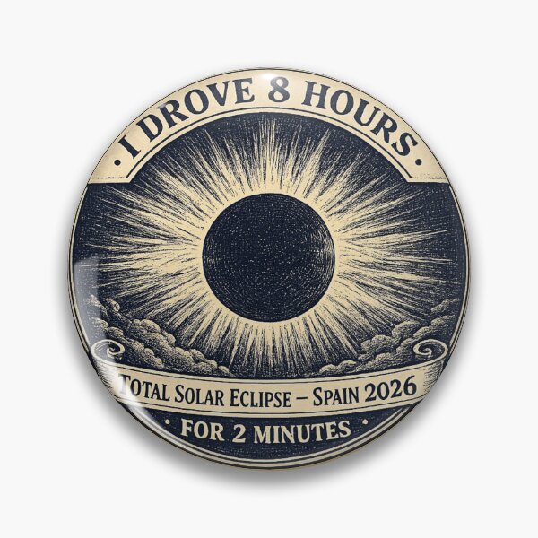 Item preview, I Drove 8 Hours for 2 Minutes Solar Eclipse Spain 2026 designed and sold by CalmCapy Co.