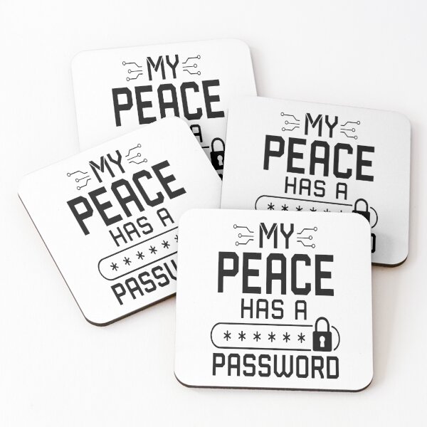 Item preview, My Peace Has A Password designed and sold by Eclectic Eye Creations.