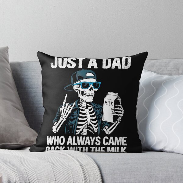 Item preview, Just A Dad Who Always Came Back With The Milk Funny Father Dad Humor designed and sold by SeraXYZ.