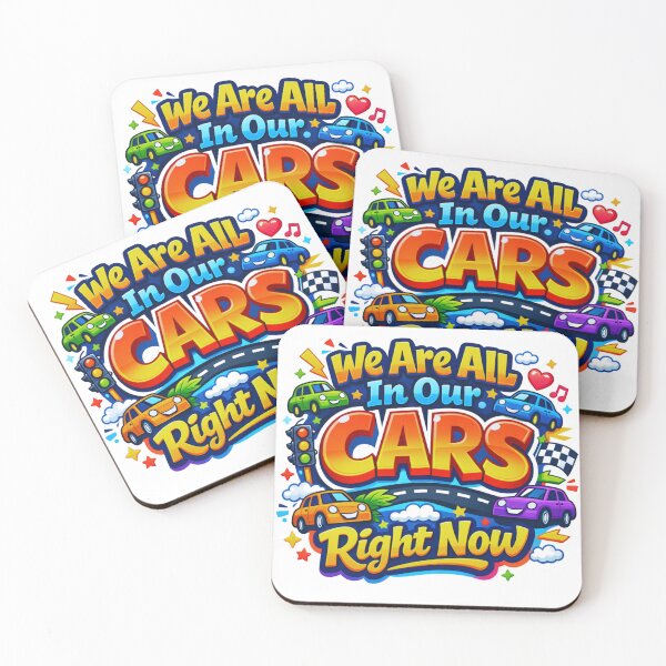 Item preview, We Are All In Our Cars Right Now – Cute Colorful Cartoon Car Design designed and sold by MerchlyMike.