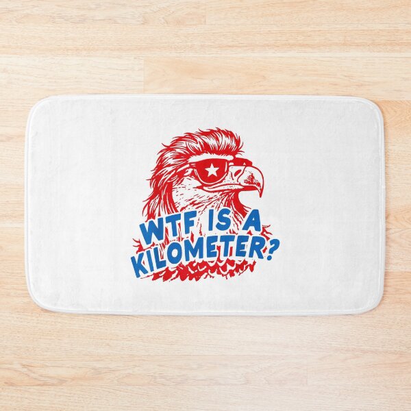 Item preview, WTF is A Kilometer Patriotic Eagle Humor designed and sold by AnitaBice.