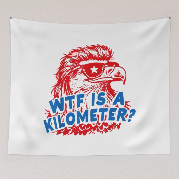 Item preview, WTF is A Kilometer Patriotic Eagle Humor designed and sold by AnitaBice.