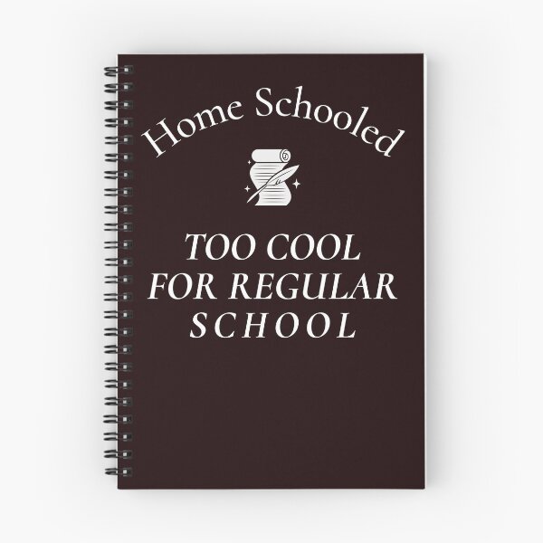 Item preview, HOMESCHOOLED | TOO COOL FOR REGULAR SCHOOL  | CORE INSIGHTS SERIES — COOL KID EDITION designed and sold by WitLounge.