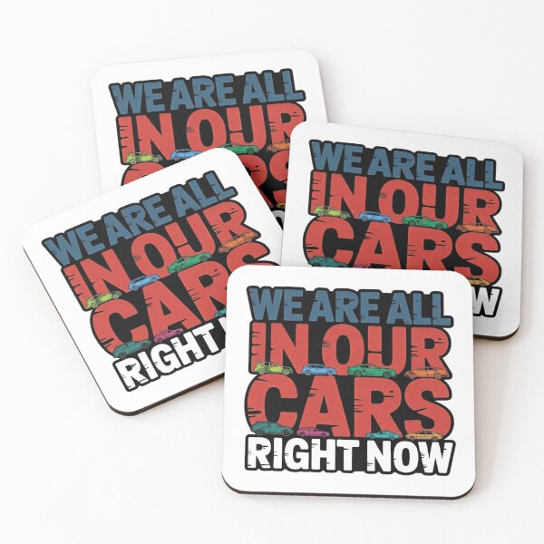 Item preview, We Are All In Our Cars Right Now Colorful Car Graphic designed and sold by MerchlyMike.
