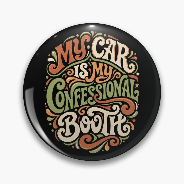 Item preview, My Car Is My Confessional Booth Typographic Art designed and sold by SplashTastic.