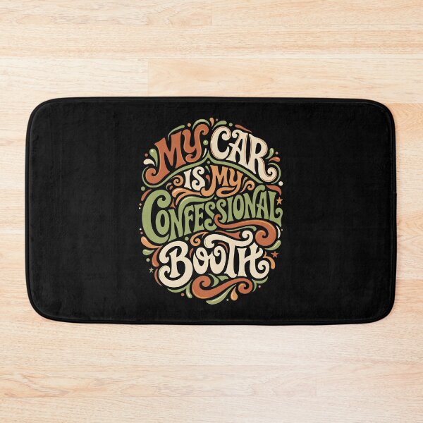 Item preview, My Car Is My Confessional Booth Typographic Art designed and sold by SplashTastic.