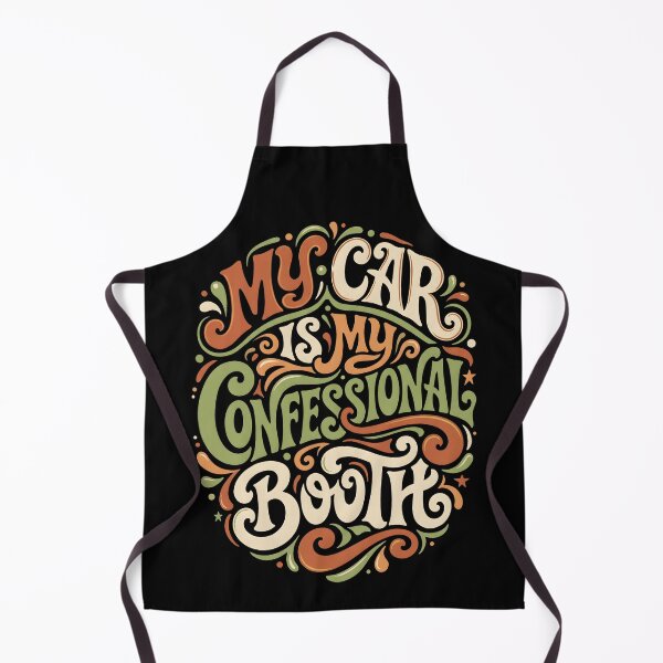 Item preview, My Car Is My Confessional Booth Typographic Art designed and sold by SplashTastic.