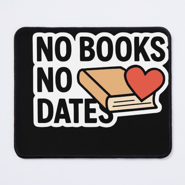Item preview, No Books No Dates designed and sold by ELdante.
