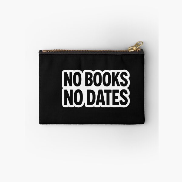 Item preview, No Books No Dates designed and sold by ELdante.