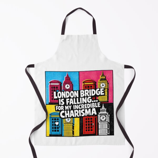 Item preview, London Bridge Is Falling For My Charisma designed and sold by KungPowUnicorn.