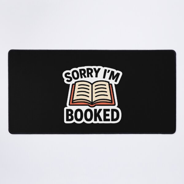 Item preview, Sorry I'm Booked designed and sold by ELdante.