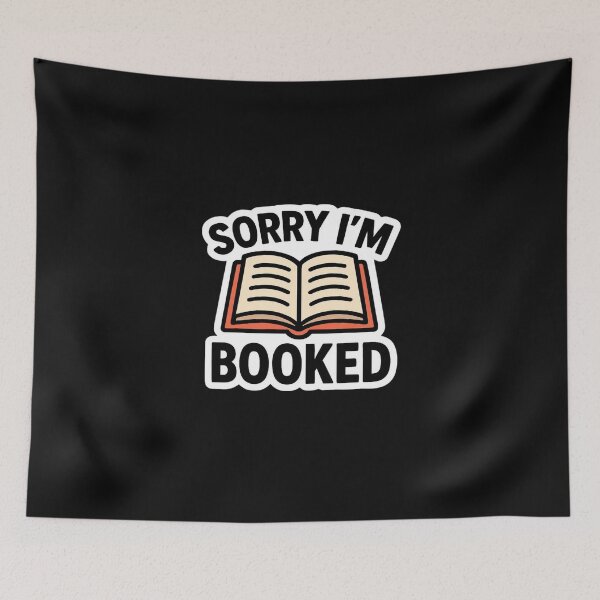 Item preview, Sorry I'm Booked designed and sold by ELdante.