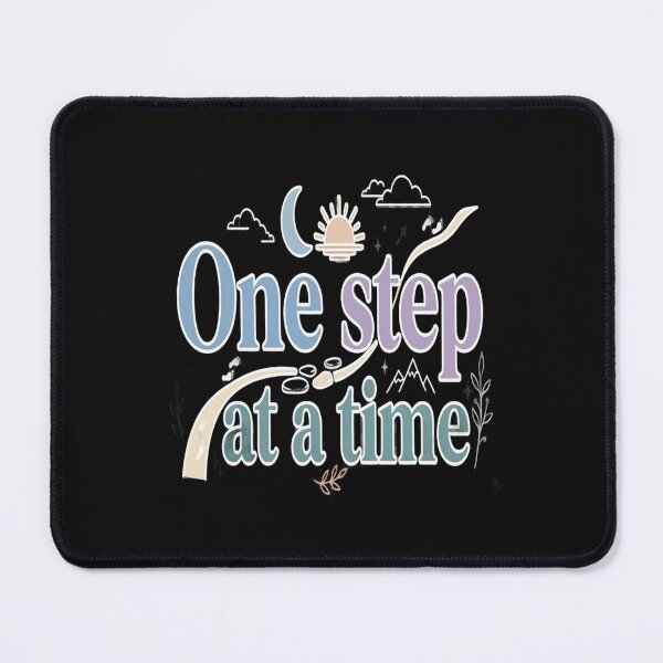 Item preview, One Step At A Time Mental Health Recovery Motivation Women Healing Quote Shirt Design designed and sold by Soft Strength Studio.