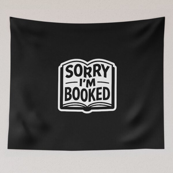 Item preview, f Sorry I'm Booked designed and sold by ELdante.