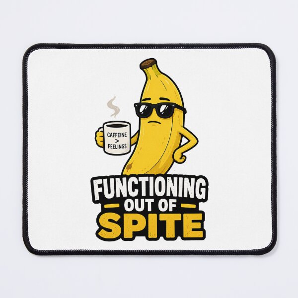 Item preview, Functioning Out of Spite designed and sold by MonkiFlipp.