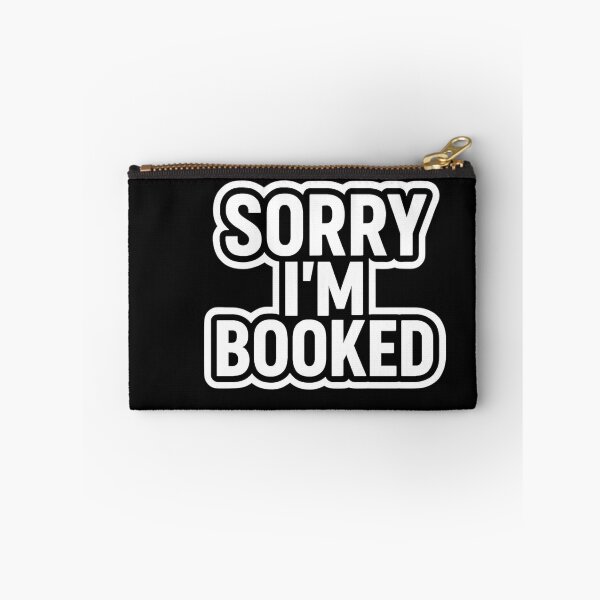 Item preview,  f Sorry I'm Booked designed and sold by ELdante.