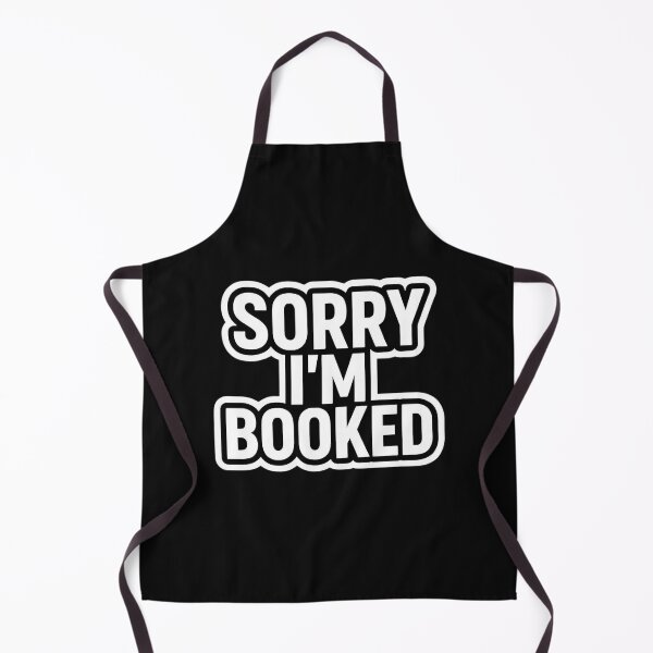 Item preview, f Sorry I'm Booked designed and sold by ELdante.