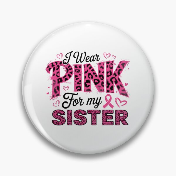 Item preview, I We Wear Pink For My Family Breast Cancer Pink Ribbon SISTER designed and sold by SapfireStuArt.