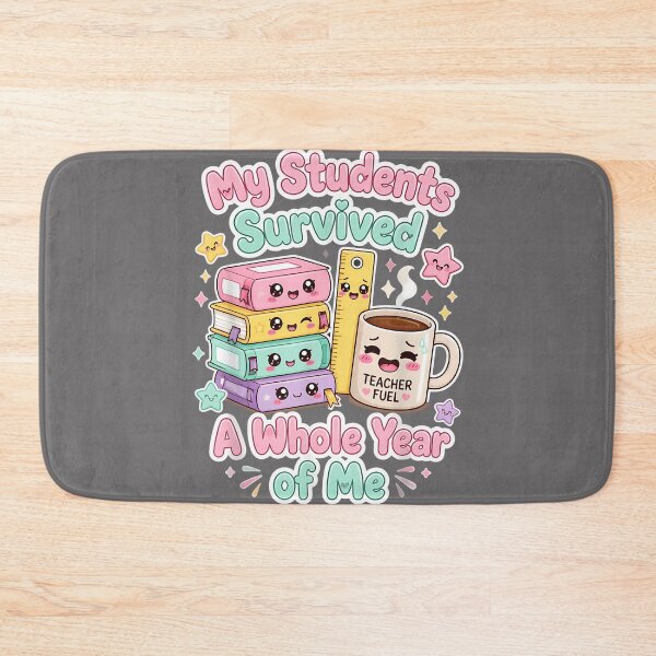 Item preview, My Students Survived A Whole Year of Me Humor for Teacher designed and sold by KristineLi.