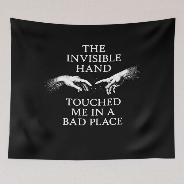 Item preview, The Invisible Hand Touched Me In A Bad Place designed and sold by LOUP-SOLI.