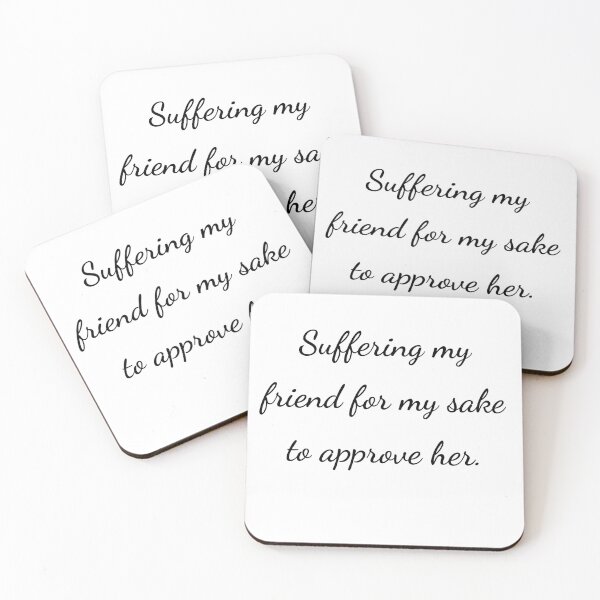 Item preview, "Suffering my friend for my sake to approve her." - handwriting black designed and sold by ariksworld.