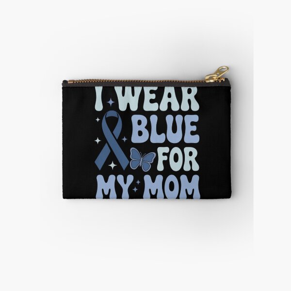 Item preview, I Wear Blue For My Mom designed and sold by SapfireStuArt.