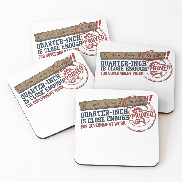 Item preview, Quarter Inch Is Close Enough For Government Work Vintage Ruler designed and sold by VintryOff.