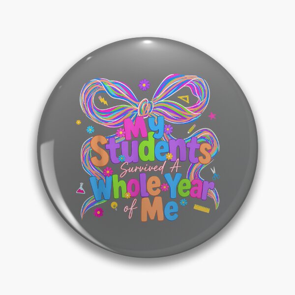 Item preview, My Students Survived A Whole Year of Me Teacher End of Year designed and sold by KristineLi.