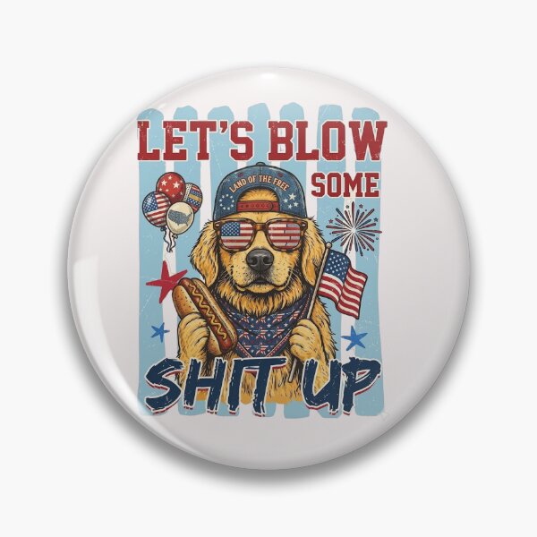 Item preview, Let’s Blow Some Shit Up Funny 4th of July Patriotic designed and sold by DeLafroozdesign.