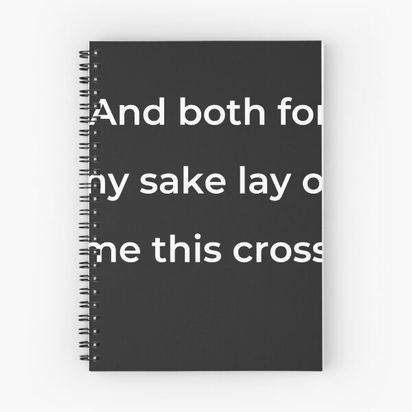 Item preview, "And both for my sake lay on me this cross:" - print white designed and sold by ariksworld.