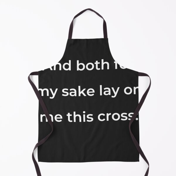 Item preview, "And both for my sake lay on me this cross:" - print white designed and sold by ariksworld.