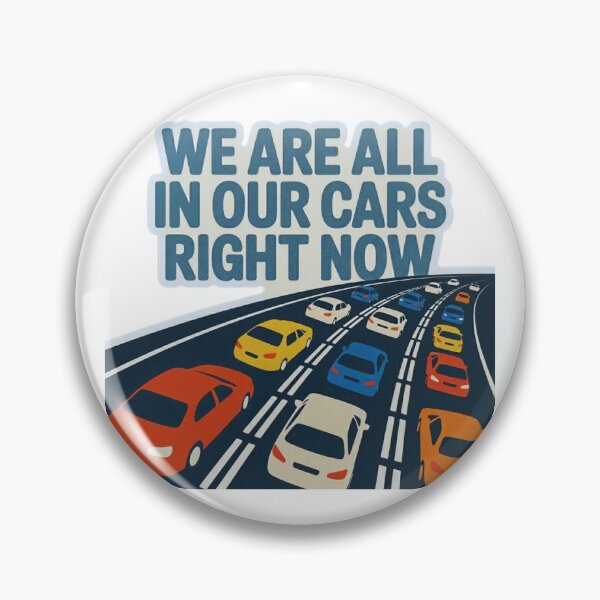 Item preview, We Are All In Our Cars Right Now Retro Traffic Jam  designed and sold by MerchlyMike.