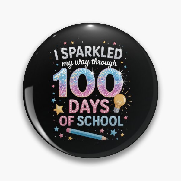 Item preview, I Sparkled My Way Through 100 Day of School for Teacher designed and sold by sailorjessiArt.