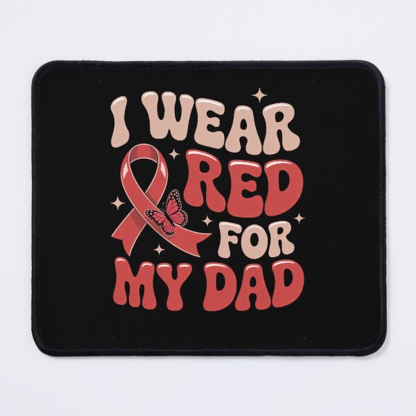 Item preview, I Wear Red For My Dad designed and sold by sailorjessiArt.