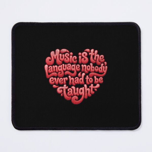 Item preview, Music is the language nobody ever had to be taught designed and sold by Pflugart.