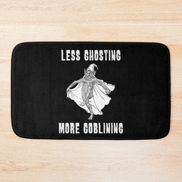 Item preview, Less Ghosting, More Goblining designed and sold by R-A Designs.