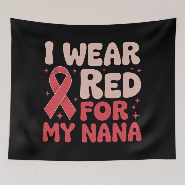 Item preview, I Wear Red For My Nana designed and sold by sailorjessiArt.