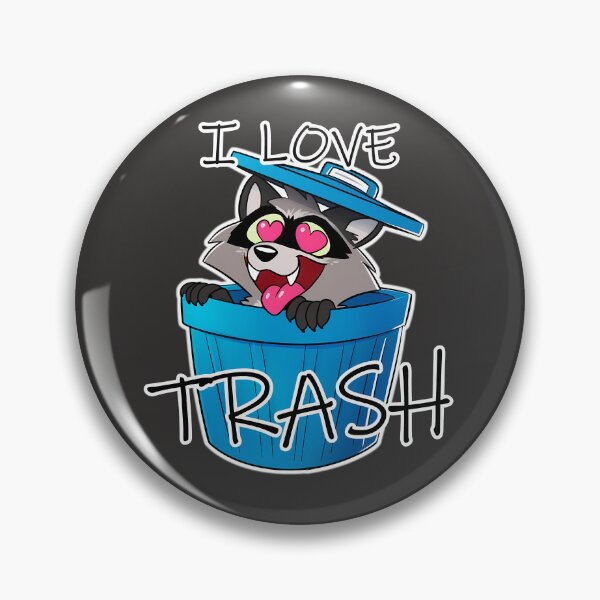 Item preview, I Love Trash - Cute Raccoon Silly and Funny Design designed and sold by Hungry-Fox.