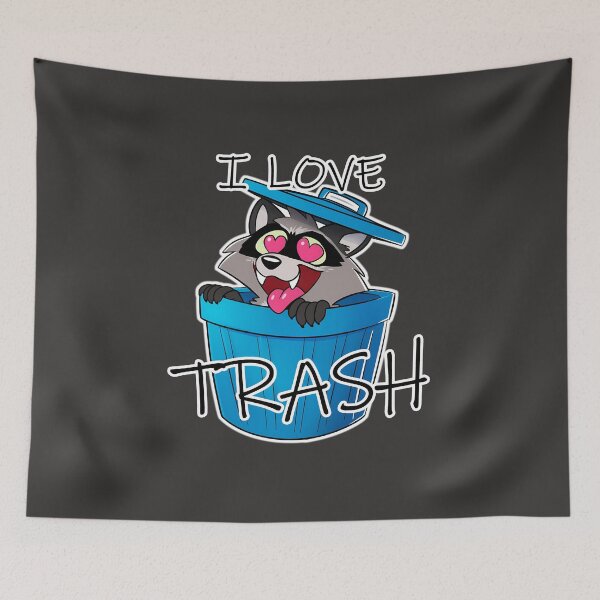 Item preview, I Love Trash - Cute Raccoon Silly and Funny Design designed and sold by Hungry-Fox.