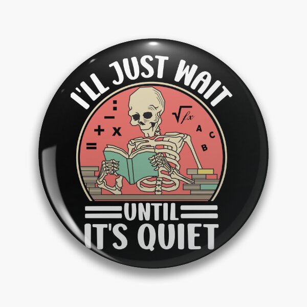 Item preview, Wait Until Its Quiet designed and sold by SiarheiYur.