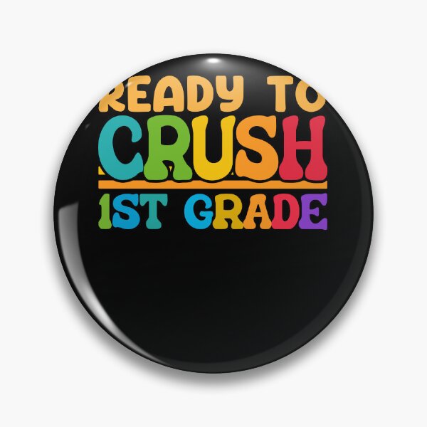 Item preview, Ready To Crush 1st Grade designed and sold by SiarheiYur.