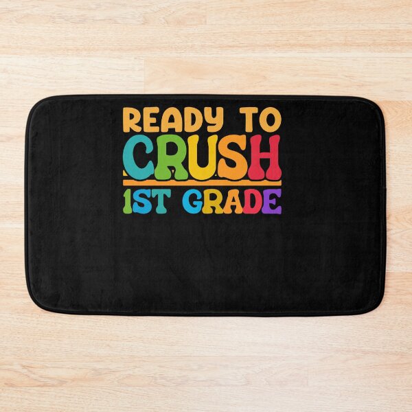 Item preview, Ready To Crush 1st Grade designed and sold by SiarheiYur.
