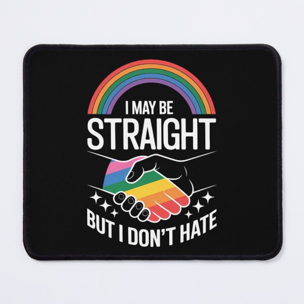 Item preview, I May Be Straight But I Don't Hate LGBT Gay Pride designed and sold by sailorjessiArt.