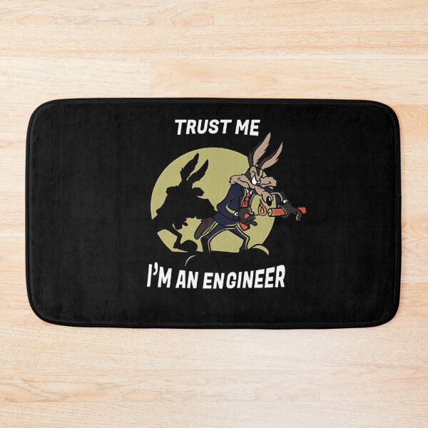 Item preview, Trust Me I'm An Engineer Coyote Funny Cartoon designed and sold by Moonpaw-Whimsy.