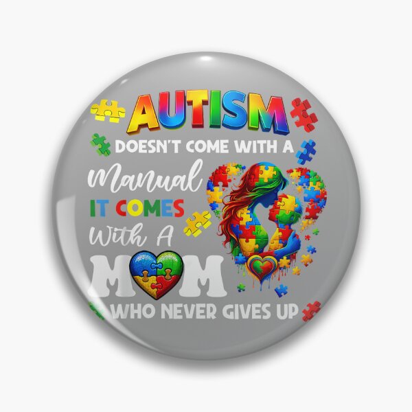 Item preview, Autism Awareness Doesn't Come with a Manual Autism Mom designed and sold by KathieFaugh.