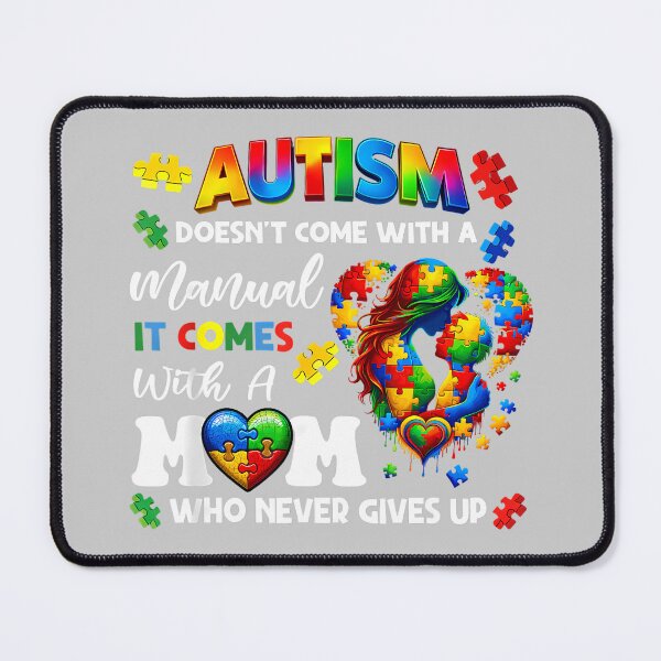 Item preview, Autism Awareness Doesn't Come with a Manual Autism Mom designed and sold by KathieFaugh.