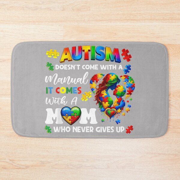 Item preview, Autism Awareness Doesn't Come with a Manual Autism Mom designed and sold by KathieFaugh.